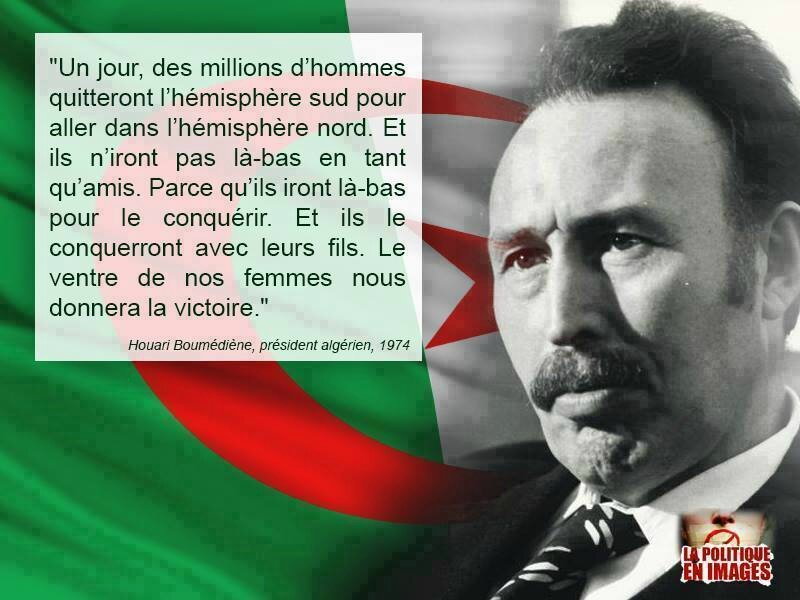 Les prédictions de Boumédiène il y a quarante années se réalisent LE BLOGUE DE YANN REDEKKER Les prédictions de Boumédiène il y a quarante années se réalisent LE BLOGUE DE YANN REDEKKER