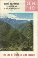 topo-guide gr10 tronçon de l'Ariège de Melles à Montlouis 1978