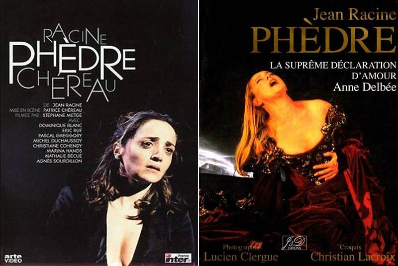 Phèdre  Mises en scène P. Chéreau / A. Delbée  Phèdre