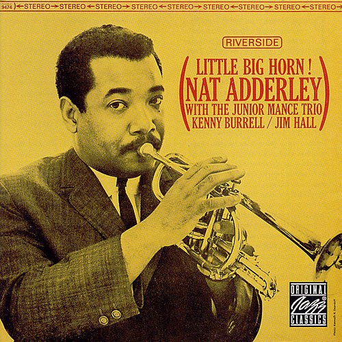 Nat Adderley Little Big Horn Nat Adderley Little Big Horn