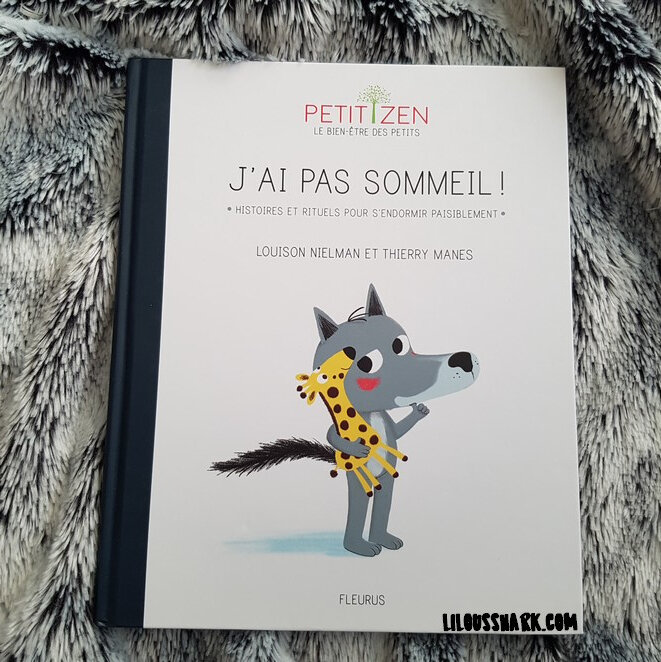 petit zen j'ai pas sommeil fleurus lilousshark