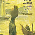 Le monde de Dieu de Naguib Mahfouz