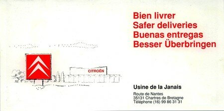 © 1992 François-Noël TISSOT Une Identité Pour Demain ® Rennes la Janais PSA CITROEN Orientation des Livraisons