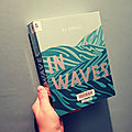 In waves- aj dungo