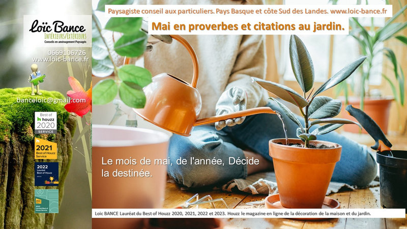 Paysagiste-Pays-Basque-Paysagiste-Landes-Paysagiste-conseils-aux-particuliers-mai-en-proverbes-et-citations