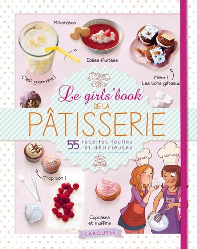 le girl's book de la pâtisserie