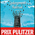 Underground railroad- colson whitehead