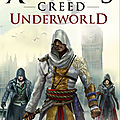 Roman | assassin's creed, tome 8 : underworld