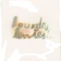 Lourdes, lentes...