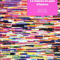 La maison en pain d'épices; jennifer egan 