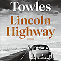 Lincoln highway de amor towles