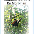 Branféré, parc animalier et tourisme durable en morbihan