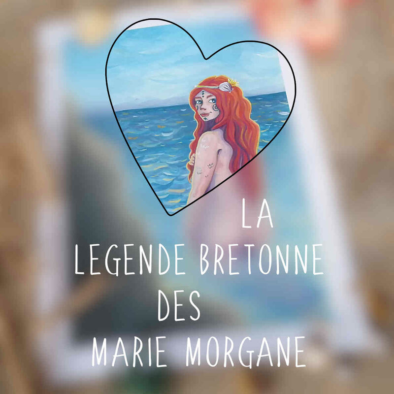 Légende bretonne de la Marie-Morgane