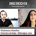 Violences rituelles : interview de hajar, survivante d'un réseau sataniste et de trafic d'enfants en allemagne
