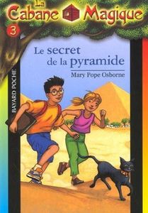 Cabane Magique 3 Secret de la pyramide
