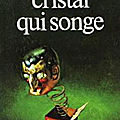 Cristal qui songe (the dreaming jewels) - theodore sturgeon