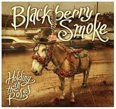 blackberry smoke holding all the roses genius