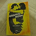 Graffiti moon - cath crowley