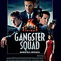 Gangster squad, de ruben fleischer (2013)