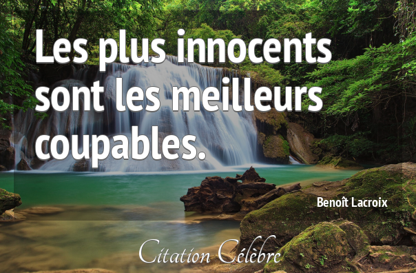 Citation Benoit Lacroix