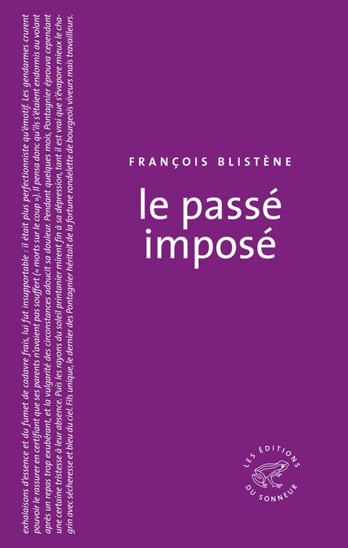 François Blistène - Le passé imposé