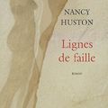 Lignes de faille - nancy huston