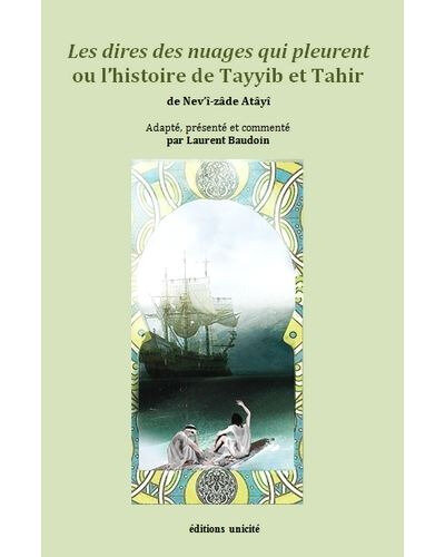 Les-dires-des-nuages-qui-pleurent-ou-l-histoire-de-Tayyib-et-Tahir