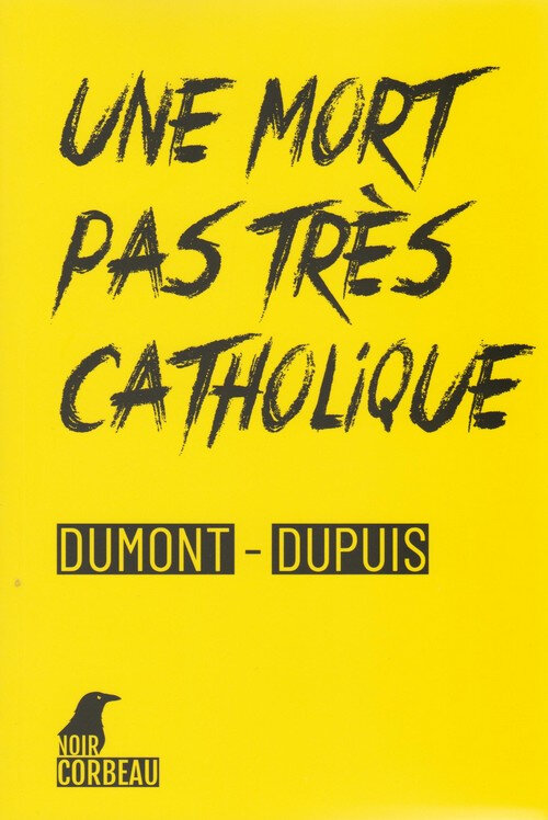 unemortpastrèscatholiquedumontdupuis
