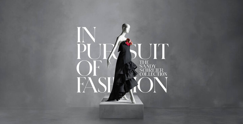 In Pursuit Of Fashion The Sandy Schreier Collection At The