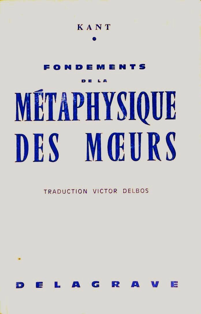 Kant, Fondements de la Métaphysique des moeurs (1) Profs d'Histoire lycée Claude Lebois Kant, Fondements de la Métaphysique des moeurs (1) Profs d'Histoire lycée Claude Lebois