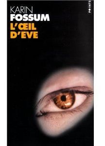 l'oeil d'eve