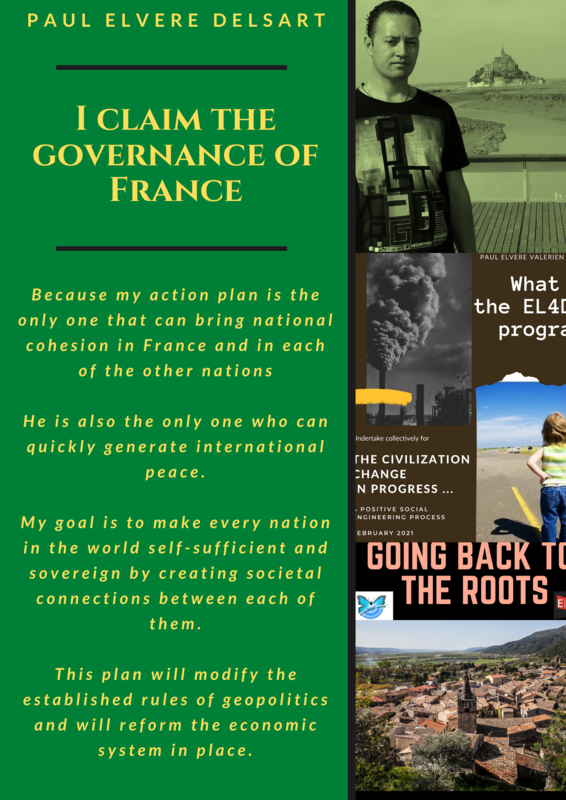 Paul Elvere DELSART claims the governance of France