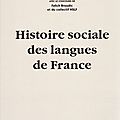 Vient de paraître : l'histoire sociale des langues de france
