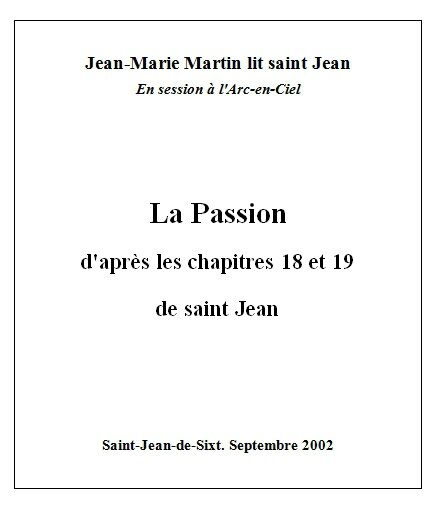 La Passion selon saint Jean par Jean-Marie Martin