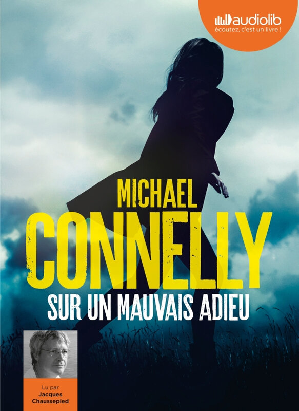 sur-un-mauvais-adieu-de-michael-connelly-les-mots-sont-les-mots