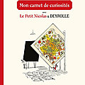 Le carnet de curiosités du petit nicolas - après le livre, l'exposition !!