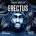 Erectus, de xavier müller