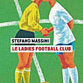 Le ladies football club de stefano massini