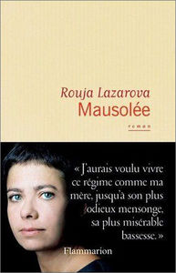 Mausolée - Rouja Lazarova