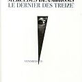 Le dernier des treize, mercedes deambrosis, collection vendredi 13, editions la branche