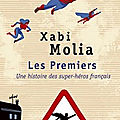 Les premiers de Xabi Molia