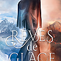 Rêves de glace [accords corrompus #1] de kelly st clare