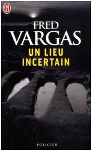 un_lieu_incertain
