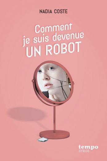 comment je suis devenue un robot
