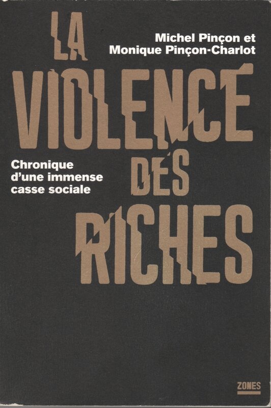 LA VIOLENCE DES RICHES001