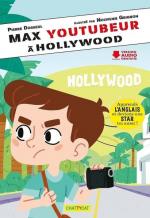 Max Youtubeur à Hollywood couv