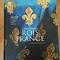 Le grand atlas des rois de france : un beau livre royal!!