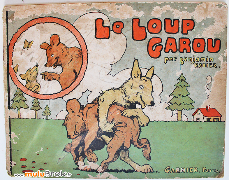 Livre Collection LE LOUP GAROU (1936) * Garnier Paris muluBrok