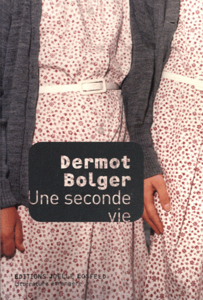 Dermot-Bolger-Une-seconde-vie