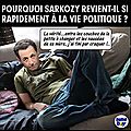 Sarkozy justifie les raisons de son retour précipité sur la scène politique